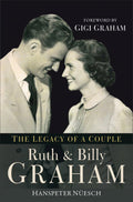 Ruth and Billy Graham: The Legacy of a Couple (Paperback) Z7444